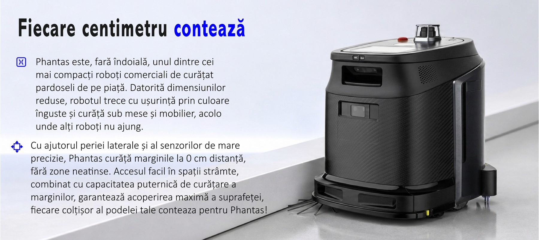 Fiecare centimetru contează