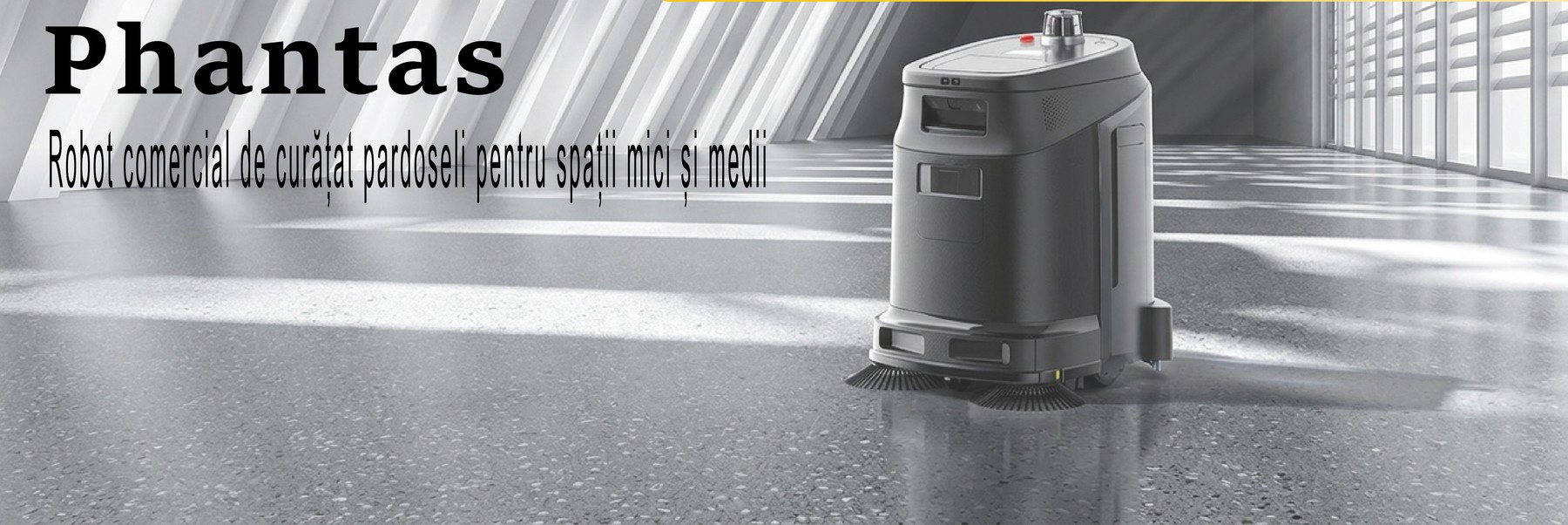 Phantas - Robot comercial de curățat pardoseli pentru spații mici și medii